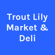 trout-lily-deli-and-market.square.site